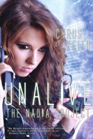 Unalive: The NADIA Project 1773920499 Book Cover
