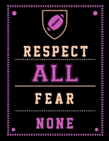 Respect All Fear None: Football Coach Binder | 2019-2020 Youth Coaching Notebook, Blank Field Pages, Calendar, Game Statistics, Roster | Football Coach Gifts 169896658X Book Cover