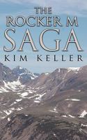 The Rocker M Saga 1449084397 Book Cover