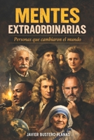 Mentes extraordinarias: Personas que cambiaron el mundo (Spanish Edition) B0GHRW6FQV Book Cover