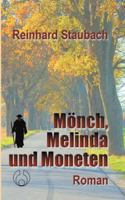 Mönch, Melinda und Moneten (German Edition) 3751966803 Book Cover