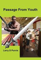 Passage from Youth 1500929913 Book Cover