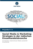 Social Media & Marketing-Strategie in der indischen Einzelhandelsbranche 6207500253 Book Cover
