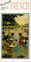 Very Simple French (Very Simple (Language)) 1860340075 Book Cover