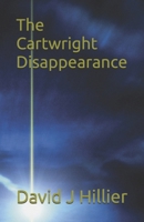 The Cartwright Disappearance B0DSTTJLX8 Book Cover