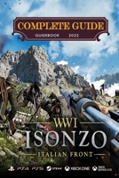 Isonzo Complete Guide: Tips, Tricks, & Strategies B0BM56C17N Book Cover