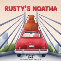 Rusty's Noatha B0CD333TP5 Book Cover