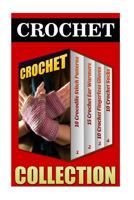 Crochet: 10 Crocodile Stitch Patterns + 15 Crochet Ear Warmers + 10 Crochet Fingerless Gloves + 10 Crochet Socks 1542706491 Book Cover