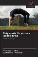 Aktywnosc fizyczna a jakosc zycia 6209360742 Book Cover