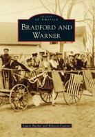 Bradford and Warner (Images of America: New Hampshire) 0738592617 Book Cover