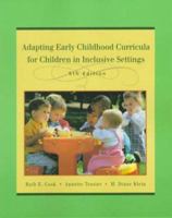 Adapting Early Childhood Curricula for Children in Inclusive Settings, Fifth Edition 0130832014 Book Cover