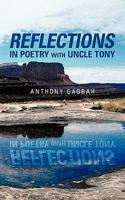 Reflections in Poetry with Uncle Tony 1456778315 Book Cover