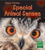 Animal Senses 1406200328 Book Cover