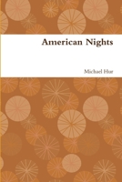 American Nights 1365036820 Book Cover