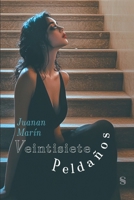 27 peldaños (Spanish Edition) B0F99SRGZ4 Book Cover