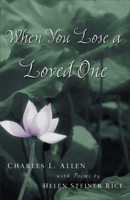 When You Lose a Loved One, B0006AVVU2 Book Cover