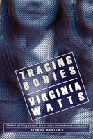 Tracing Bodies 1957224592 Book Cover