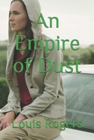 An Empire of Dust B096CTX6NV Book Cover