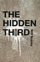 The Hidden Third 0986987174 Book Cover