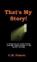 That's My Story! 0615229921 Book Cover