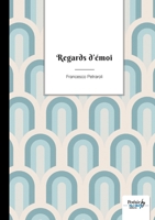 Regards d'émoi 238351778X Book Cover
