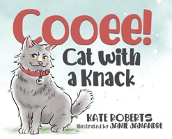 Cooee! Cat with a Knack 0645047619 Book Cover