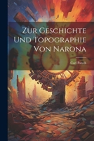 Zur Geschichte Und Topographie Von Narona 1279576650 Book Cover