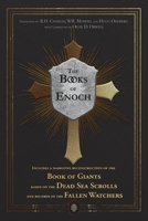 The Books of Enoch | Includes a narrative reconstruction of the Book of Giants based on the Dead Sea Scrolls and records of the Fallen Watchers 8418938293 Book Cover