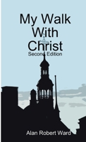 My Walk With Christ 1409226999 Book Cover