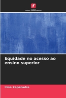 Equidade no acesso ao ensino superior (Portuguese Edition) 6208864755 Book Cover