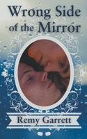 Wrong Side of the Mirror B0CG57JGVL Book Cover