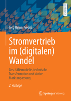 Stromvertrieb im (digitalen) Wandel: Geschäftsmodelle, technische Transformation und aktive Marktanpassung (German Edition) 365848053X Book Cover