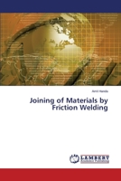 Joining of Materials by Friction Welding 3847370022 Book Cover