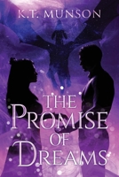 The Promise of Dreams (Hearts of Valor) 1965059120 Book Cover