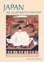 Japan: An Illustrated History (Hippocrene Illustrated Histories) 0781809894 Book Cover