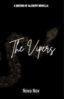 The Vipers: A Queens of Alchemy Novella B0F8XQR2CL Book Cover