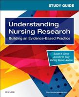 Study Guide for Understanding Nursing Research: Building an Evidence-Based Practice 0323826245 Book Cover