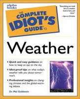 The Complete Idiot's Guide to Weather 0028643410 Book Cover