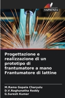 Progettazione e realizzazione di un prototipo di frantumatore a mano Frantumatore di lattine (Italian Edition) 6206930122 Book Cover
