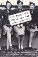 The Women Who Wrote the War 1559704934 Book Cover