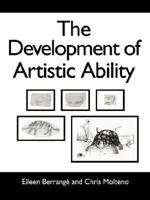 The Development of Artistic Ability 1425955096 Book Cover