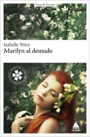 Marilyn Al Desnudo 8417743278 Book Cover