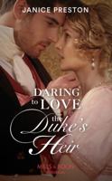 Daring to Love the Duke's Heir 133563522X Book Cover