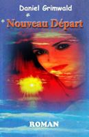 Nouveau Départ: Comment faire confiance à nouveau ? 1535337850 Book Cover