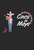 Cinco de Mayo Notebook Gift: Lined Notebook Journal Gift, 120 Pages, 6x9, Soft Cover, Matte Finish 166063654X Book Cover