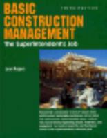 Basic Construction Management: The Superintendent's Job 086718406X Book Cover