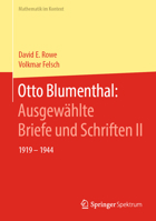 Otto Blumenthal: Ausgewählte Briefe und Schriften II: 1919 – 1944 (Mathematik im Kontext) 3662583550 Book Cover