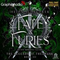 Fate and Furies [Dramatized Adaptation]: The Legends of Thezmarr 3 B0HDFYVQB4 Book Cover