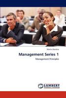 Management Series 1: Management Principles 365917050X Book Cover