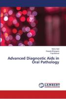 Advanced Diagnostic Aids in Oral Pathology 6139446287 Book Cover